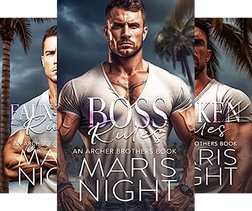 Boss Rules (The Archer Brothers Series Book 1)