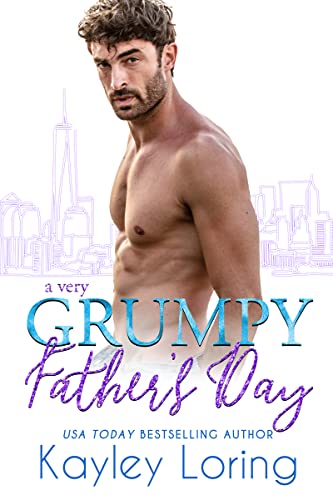 A Very Grumpy Father’s Day (Very Holiday Book 4)