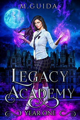 Legacy Academy (Book 1)