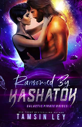 Ransomed by Kashatok (Galactic Pirate Brides Book 2)
