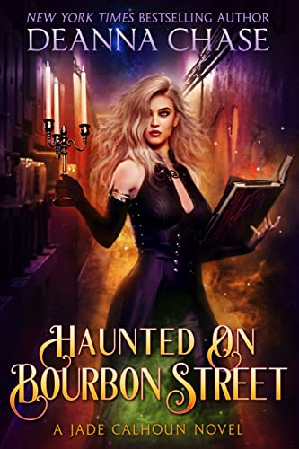 Haunted on Bourbon Street (The Jade Calhoun Series Book 1)