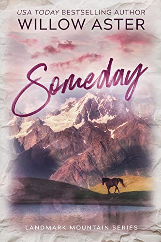 Someday (Landmark Mountain Book 2)