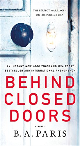 dark romance books - Behind Closed Doors by B.A. Paris 