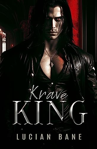 Krave King (Lost Saint Book 1)