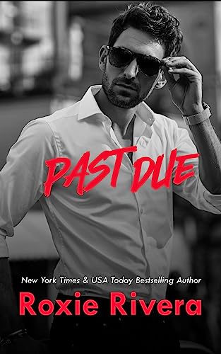 Past Due (Debt Collection Book 3)