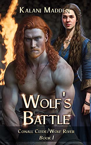 Wolf’s Battle (Conall Clyde/Wolf River Book 1)