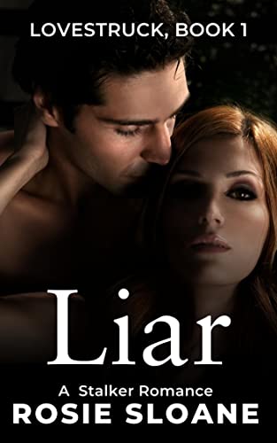 Liar (Lovestruck Book 1)