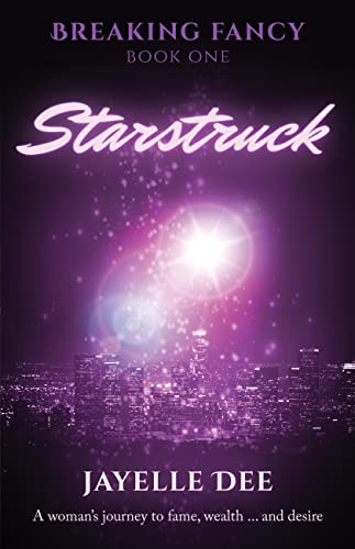 Starstruck (Breaking Fancy Book 1)