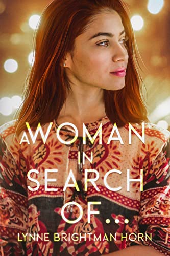 A Woman in Search of…
