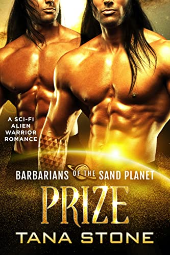 Prize (Barbarians of the Sand Planet Book 8)