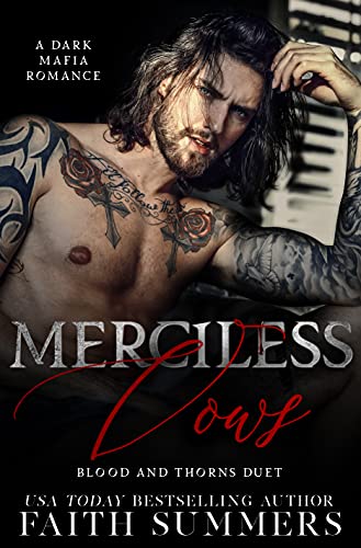 Merciless Vows (Blood and Thorns Book 1)