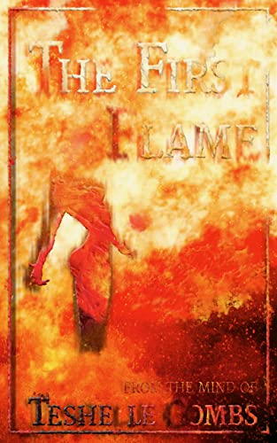 The First Flame (The First Collection Book 4)