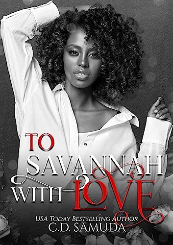To Savannah With Love
