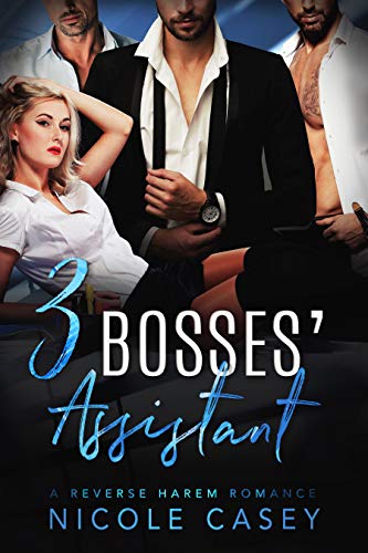Three Bosses’ Assistant (Love by Numbers Book 2)