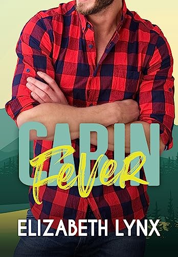 Cabin Fever (Lost and Found Book 1)