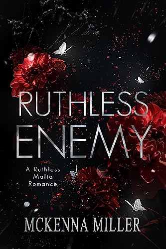 Ruthless Enemy (Ruthless Mafia Book 1)