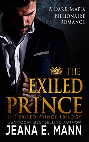 The Exiled Prince (The Exiled Prince Trilogy Book 1)