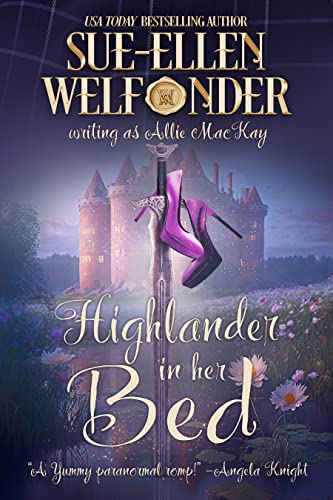 Highlander In Her Bed (The Ravenscraig Legacy Book 1)