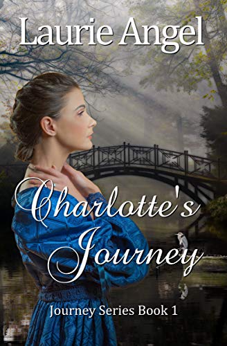 Charlotte’s Journey (Journey Series Book 1)