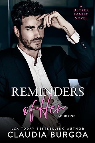Reminders of Her (Requiem For Love Book 1)