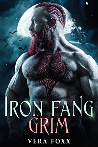 Grim (The Iron Fang Book 1)