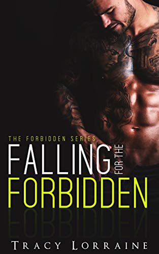 Falling for the Forbidden (Forbidden Book 1)