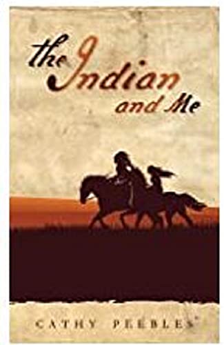 The Indian and Me