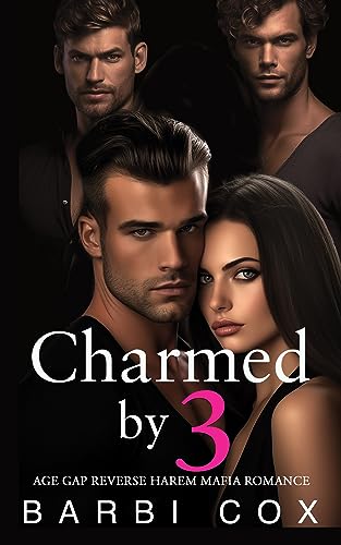Charmed by 3 (Three For Me Book 1)