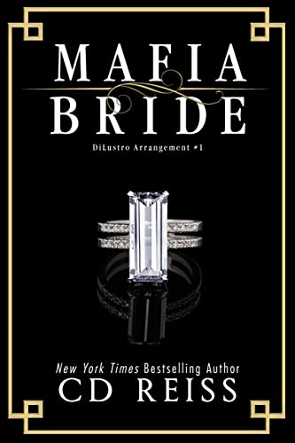 Mafia Bride (The DiLustro Arrangement Book 1)