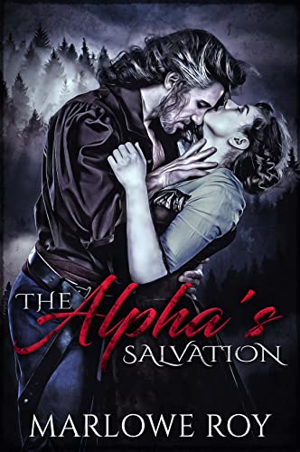 The Alpha’s Salvation (The AfterEnd Omegaverse Book 1)