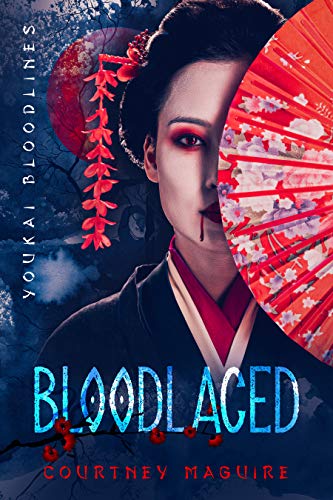 Bloodlaced (Youkai Bloodlines Book 1)
