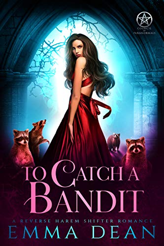 To Catch A Bandit (Thieves of Prophecy Book 2)