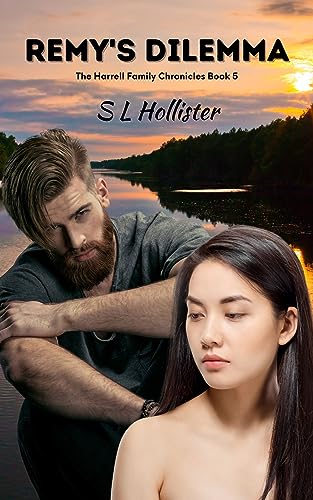 Remy’s Dilemma (The Harrell Family Chronicles Book 5)