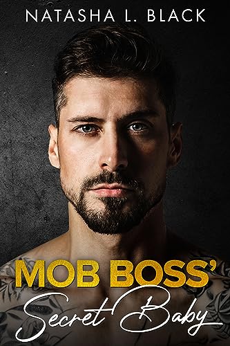 Mob Boss’ Secret Baby