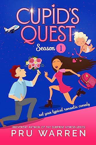 Cupid’s Quest: Season One (Cupid’s Quest Book 1)