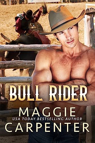 Bull Rider (Cowboys, Ropes and Kisses Book 1)