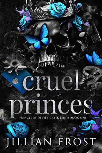 Cruel Princes (Princes of Devil’s Creek Book 1)