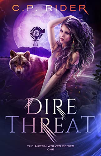 Dire Threat (The Austin Wolves Series Book 1)