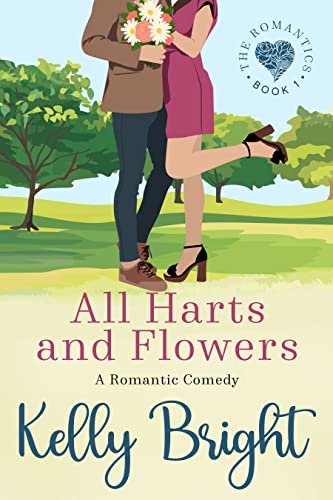 All Harts and Flowers (The Romantics Book 1)