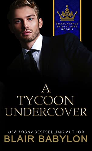 A Tycoon Undercover