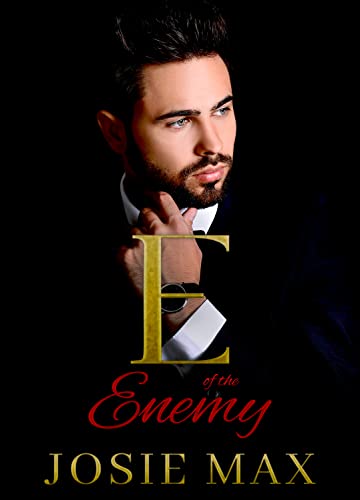 E of the Enemy (The Satriano Brothers Book 2)