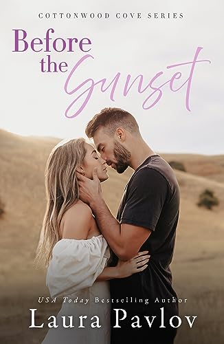 Before the Sunset (Cottonwood Cove Series Book 4)