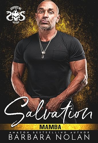 Salvation/Mamba (Serpents MC Las Vegas Book 13)