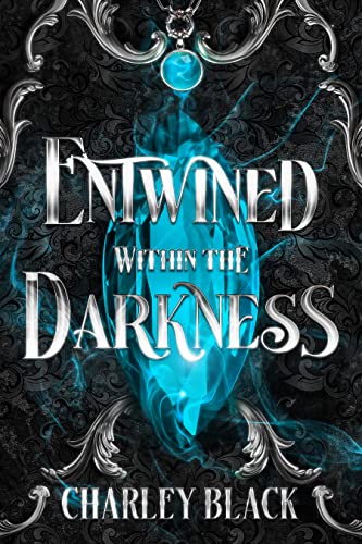 Entwined Within the Darkness (Within the Darkness Trilogy Book 1)