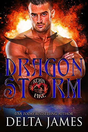 Dragon Storm (Reign of Fire Book 1)