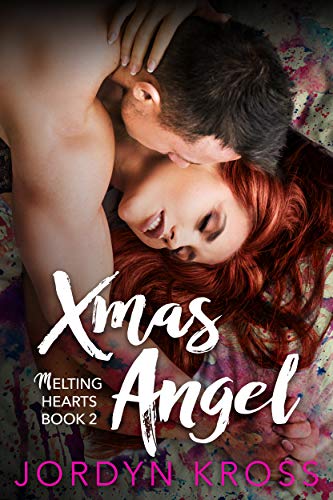 Xmas Angel (Melting Hearts Book 2)