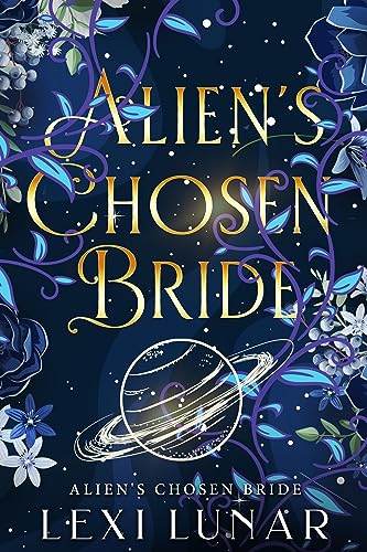 Alien’s Chosen Bride (Book 1)