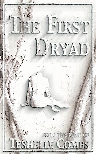 The First Dryad