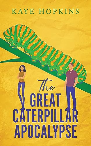 The Great Caterpillar Apocalypse