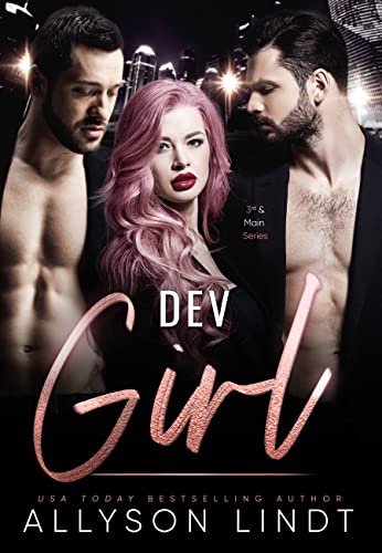 Dev Girl (Third and Main Book 1)